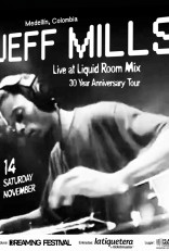 Jeff Mills Live at liquid room 30 year anniversary tour