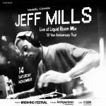 Jeff Mills Live at liquid room 30 year anniversary tour
