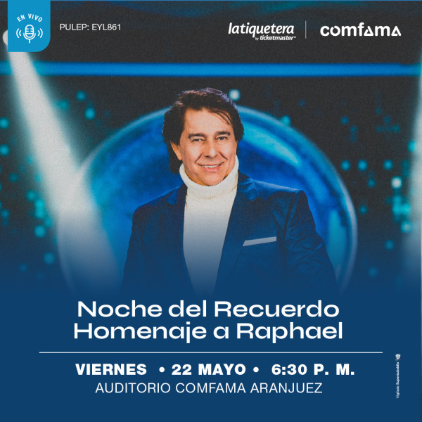Noche del Recuerdo: homenaje a Raphael Noche del Recuerdo: homenaje a Raphael