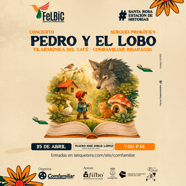 Concierto Pedro y el Lobo en Santa Rosa de Cabal Concierto Pedro y el Lobo en Santa Rosa de Cabal