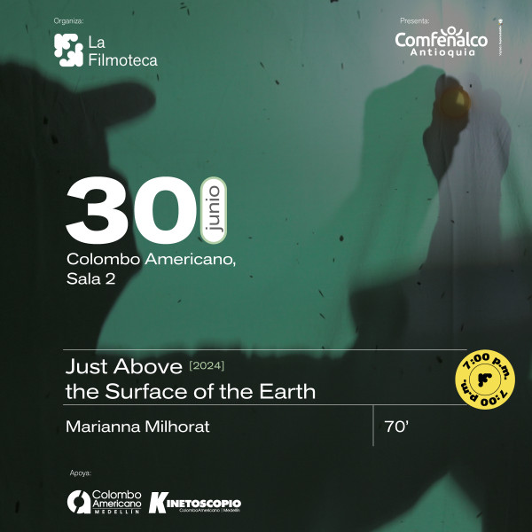 La filmoteca presenta "Historia Natural": Just Above the Surface of the Earth La filmoteca presenta "Historia Natural": Just Above the Surface of the Earth