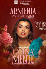 "Latinamente" Liss Pereira en Armenia