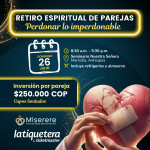 Retiro espiritual de parejas, Perdonar lo Imperdonable - Marinilla
