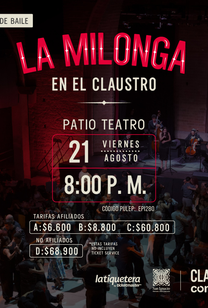 Patio de Baile: La Milonga - Agosto