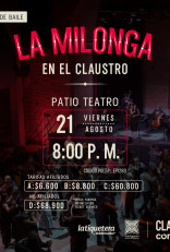 Patio de Baile: La Milonga - Agosto