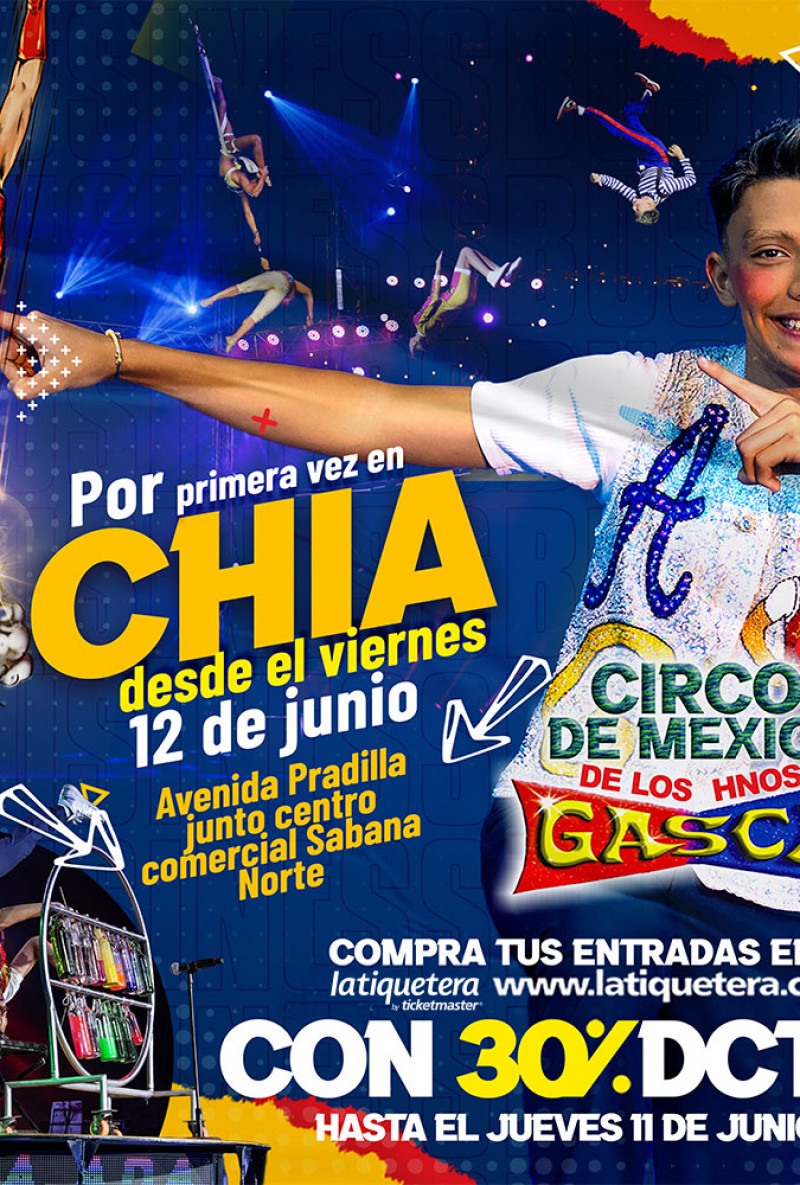 Circo de México de los hermanos Gasca en Chía
