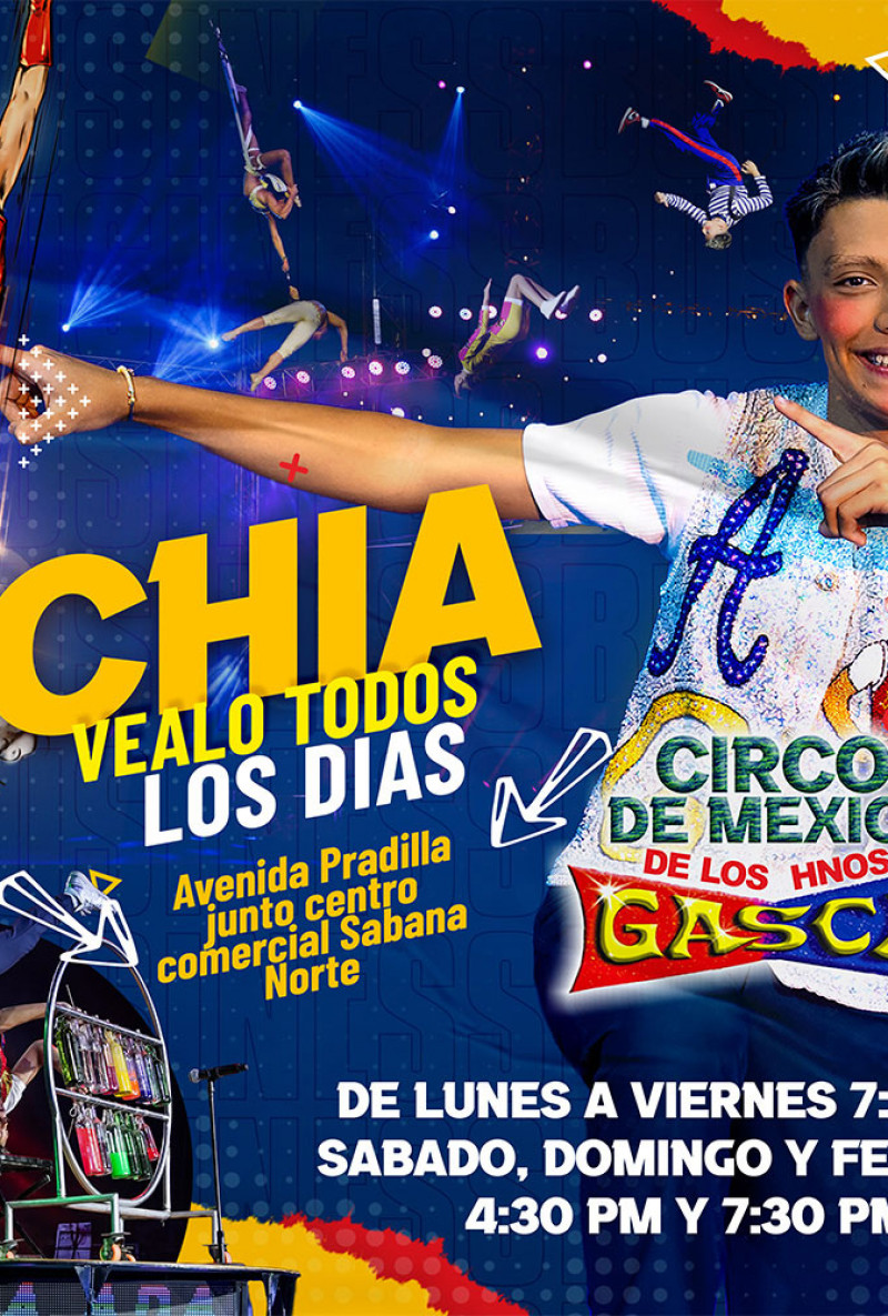 Circo de México de los hermanos Gasca en Chía