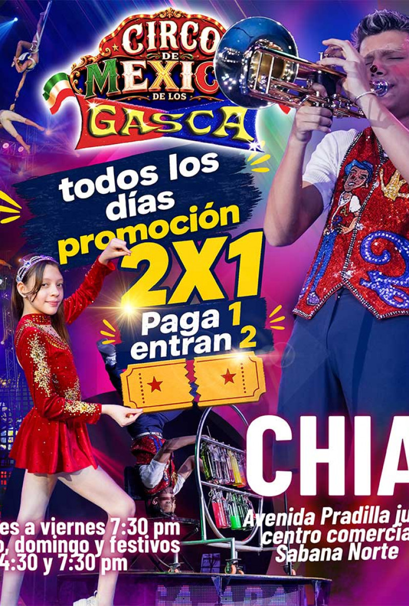 Circo de México de los hermanos Gasca en Chía