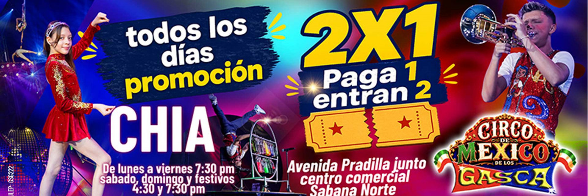 Circo de México de los hermanos Gasca en Chía