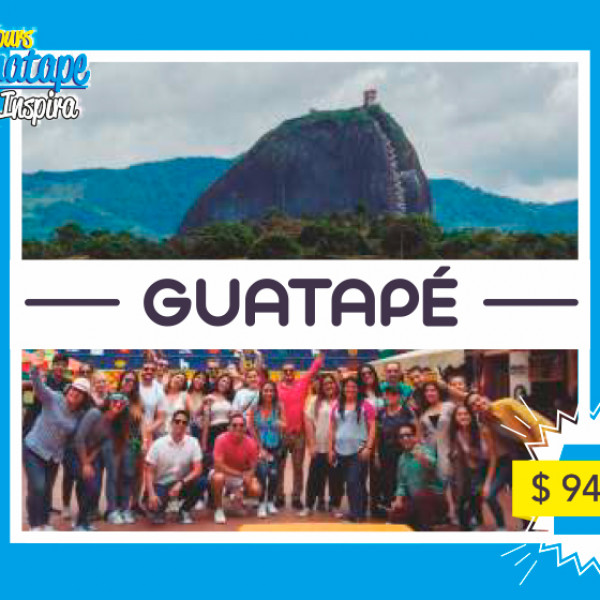 TOURS A GUATAPÉ