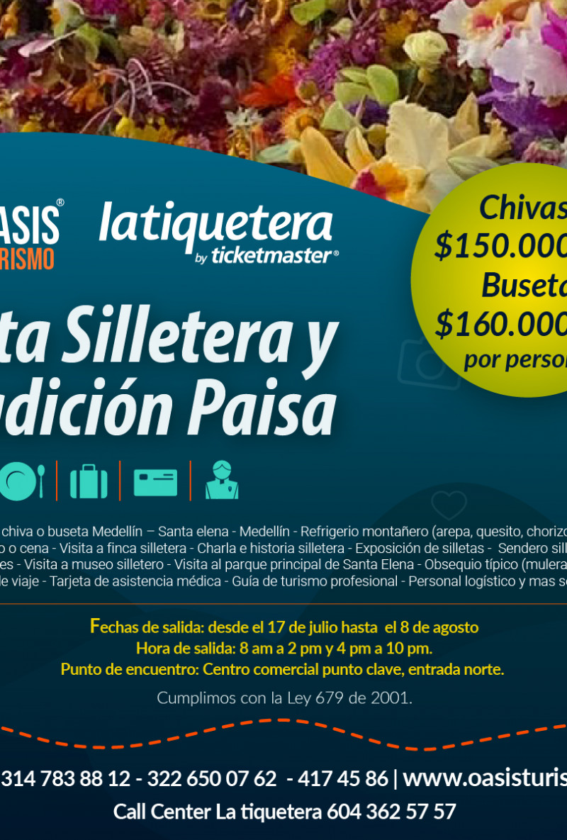 Ruta silletera y tradición paisa