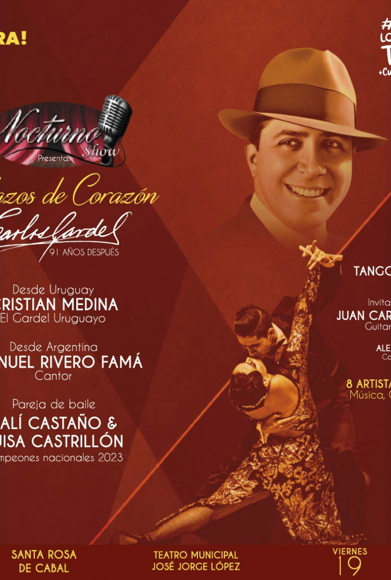 Carlos Gardel “Pedazos de Corazón” - Santa Rosa de Cabal