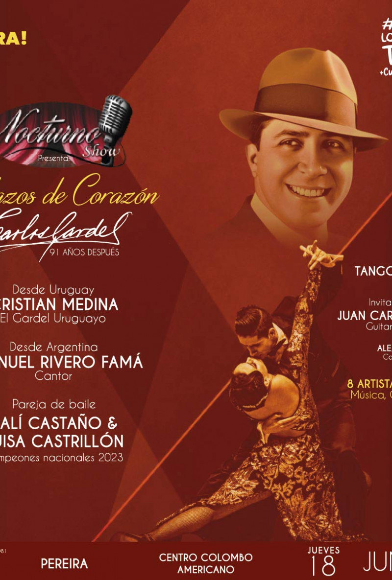 Carlos Gardel “Pedazos de Corazón” - Pereira