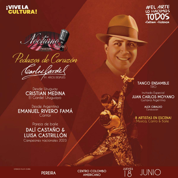 Carlos Gardel “Pedazos de Corazón” - Pereira