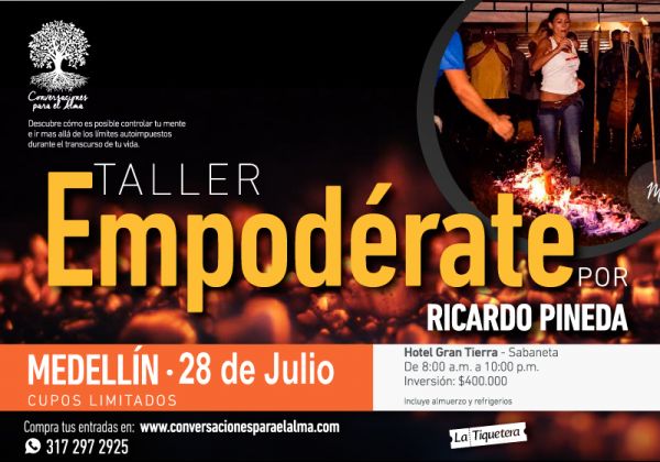 Taller Empodérate Dictado por Ricardo Pineda