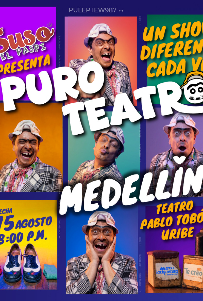 Puro Teatro - Medellín