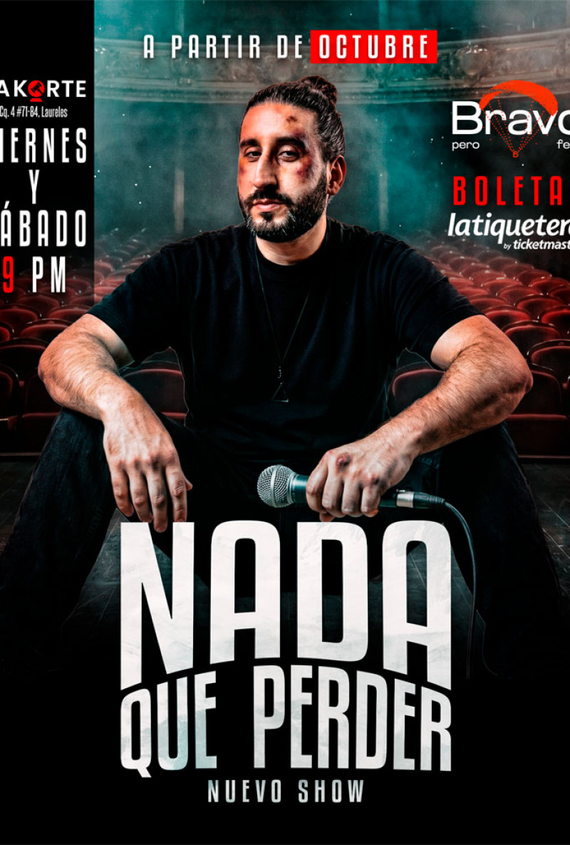 Nada que perder (Nuevo show)