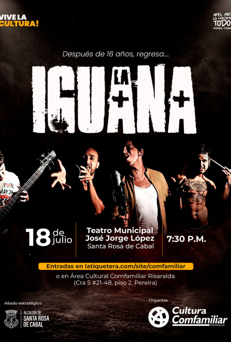 Después de 16 años, regresa…LA IGUANA - Santa Rosa de Cabal