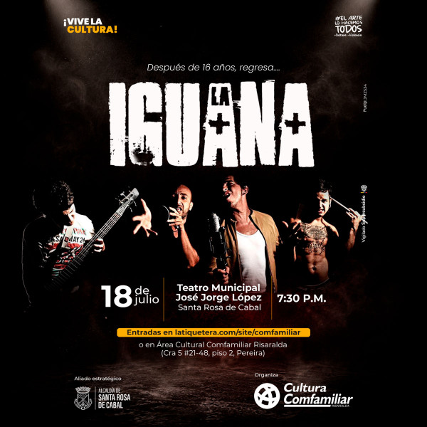 Después de 16 años, regresa…LA IGUANA - Santa Rosa de Cabal