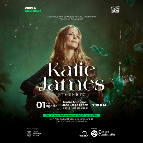 Katie James en concierto - Santa Rosa de Cabal Katie James en concierto - Santa Rosa de Cabal