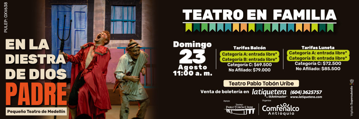 Teatro en familia: En la diestra de Dios padre