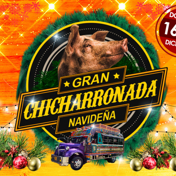 CHICHARRONADA NAVIDEÑA