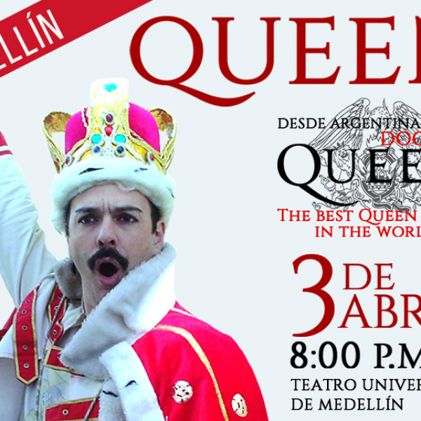 DR. QUEEN TRIBUTO MEDELLÍN