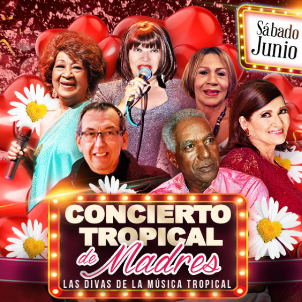 CONCIERTO TROPICAL DE MADRES