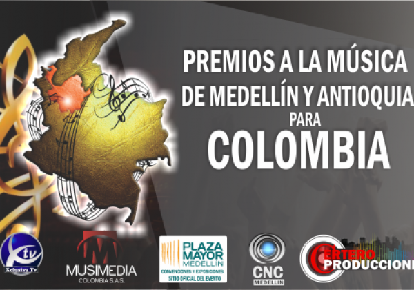 Premios a la Música de Medellín y Antioquia para Colombia