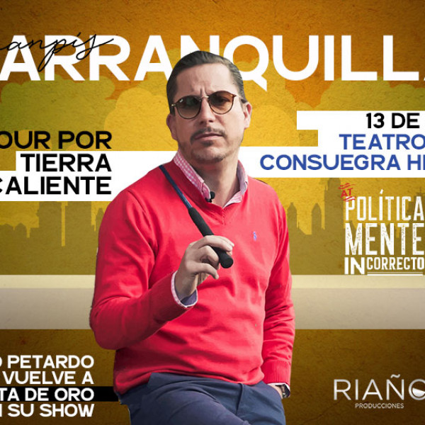 Juanpis González - Políticamente Incorrecto Barranquilla