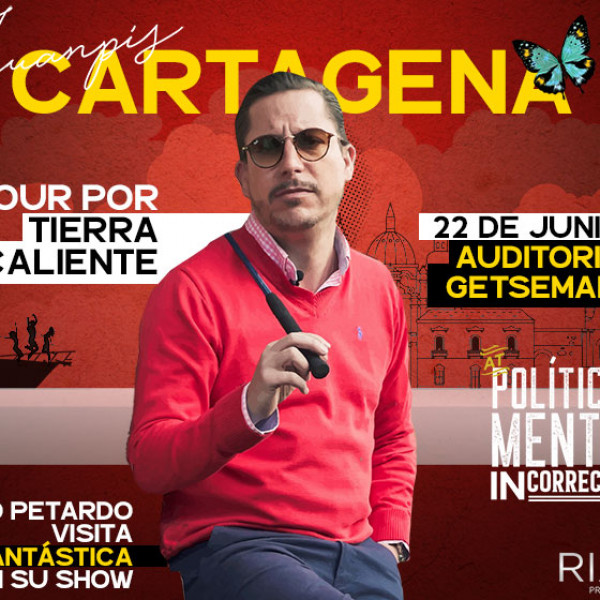 Juanpis González - Políticamente Incorrecto Cartagena