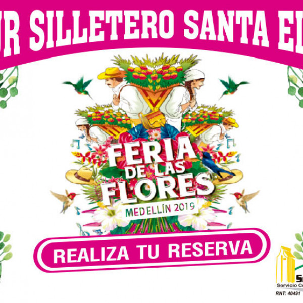 TOUR SILLETERO SANTA ELENA SERCOLTUR S.A.S