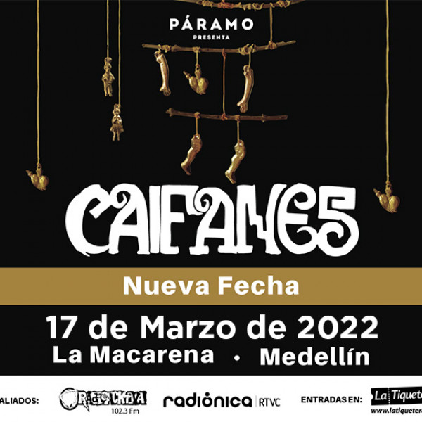 CAIFANES EN MEDELLÍN