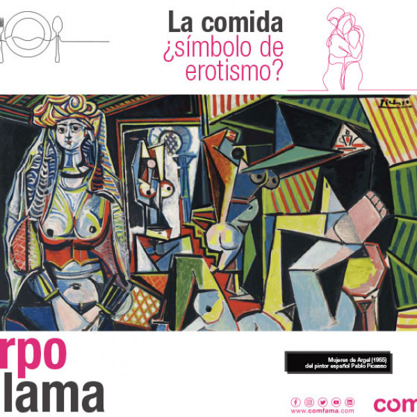 El Cuerpo Llama -  La comida, ¿símbolo de erotismo?