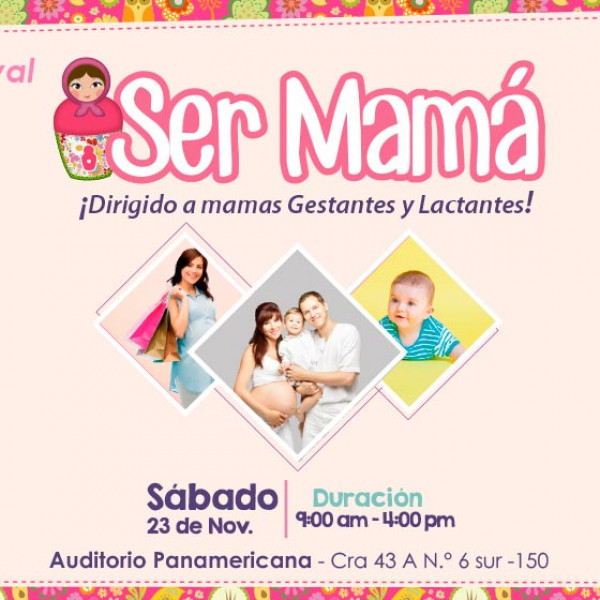 Festival SER MAMÁ