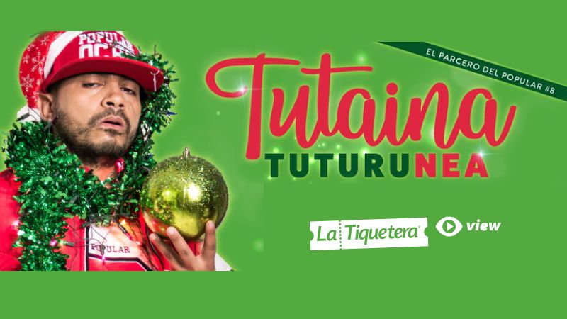 Tutaina TUTURUNEA - Parcero del Popular # 8