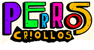 PERROS CRIOLLOS
