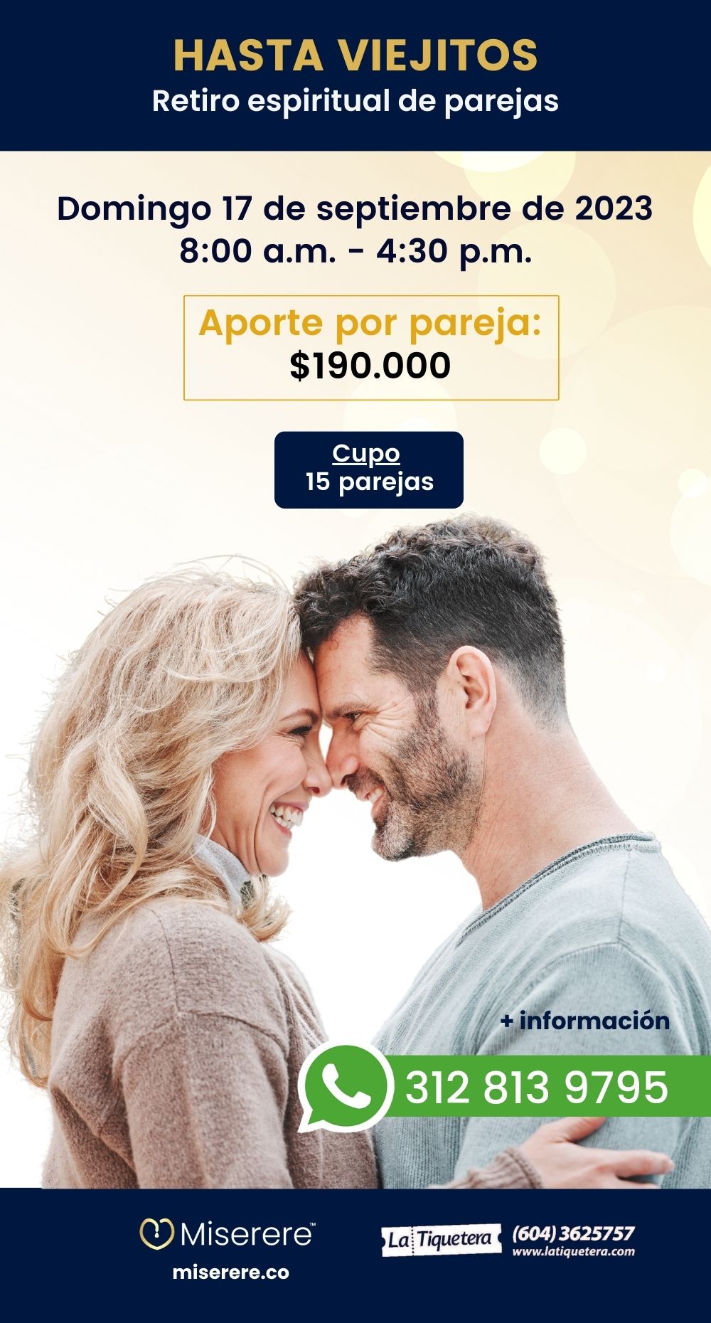 Retiro espiritual de pareja Hasta Viejitos | La Tiquetera